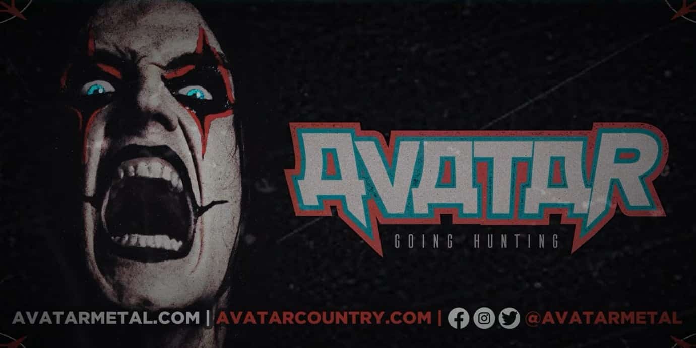 Avatar tour dates 2021, AVATAR Announce ‘Going Hunting’ Tour Dates For The UK And Europe