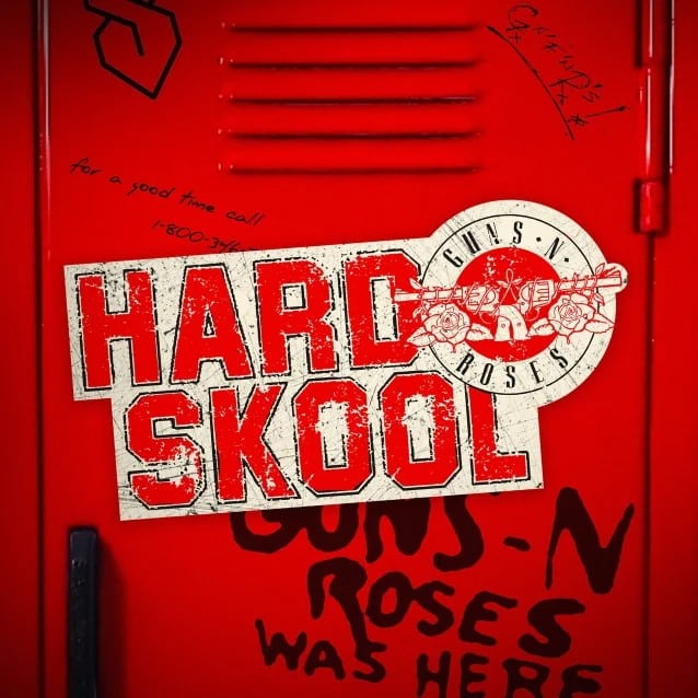 guns n roses new song hard skool, GUNS N’ ROSES Officially Release The New Song ‘Hard Skool’