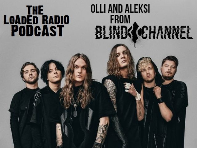 blind-channel-loaded-radio-podcast-2022