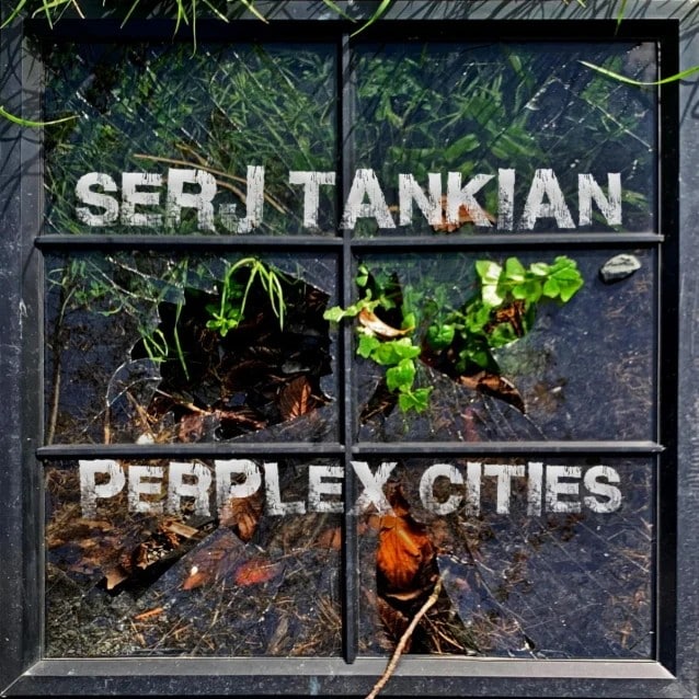 serj tankian,system of a down,system of a down serj tankian,serj tankian perplex cities,serj tankian new music,serj tankian new ep,system of a down singer, SYSTEM OF A DOWN&#8217;s SERJ TANKIAN Announces &#8216;Perplex Cities&#8217; Solo EP